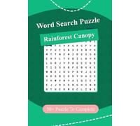 Rainforest Canopy Word Search Book: Explore vibrant toucans, slow-moving sloths, swinging spider monkeys, and colorful macaws