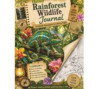 Rainforest Wildlife Journal: Scrapbook Adventures &Coloring Pages