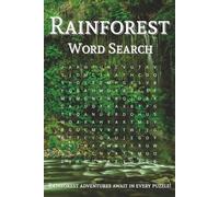 Rainforest Word Search Puzzle Book: Word Searches with Easy to Read Print about Rainforests, Jungles, Plants, and More | 6x9 inches, 110 pages | 50+ ... Holidays, Leisure, and Adventure Seekers
