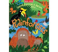 Rainforests: A Humorous Non-Fiction Q&A Book About Wildlife and Nature (Curious Questions & Answers about…)