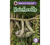 Rainforests: Read It Yourself - Level 4 Fluent Reader