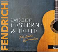 RAINHARD FENDRICH - ZWISCHEN GESTERN & HEUTE-DIE ULTIMATIVE LIEDERSA 2 CD NEW