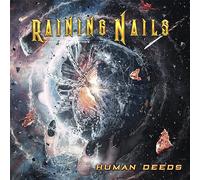 Raining Nails - Human Deeds