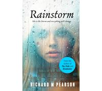 RAINSTORM: She is the storm, and now everything will change