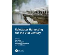 Rainwater Harvesting for the 21st Century