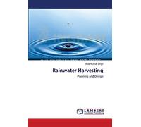 Rainwater Harvesting: Planning and Design