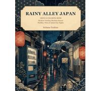 Rainy Alley Japan: Ukiyo-e Coloring Book