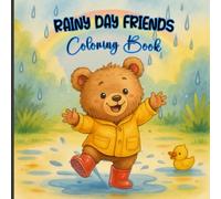 Rainy Day Friends Coloring Book: A Rainy Day Adventure with cozy Creatures (Bold & Easy Coloring Books)