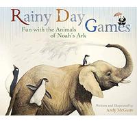 Rainy Day Games: Fun with the Animals of Noah's Ark