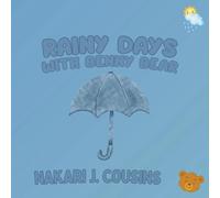 Rainy Days with Benny Bear (Benny Bear's Pawsome Lessons)