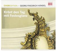 RAIS Kammerchor/Rundfunk Sinfonie Orchester & Chor - Kront Den Tag Mit Festesglanz