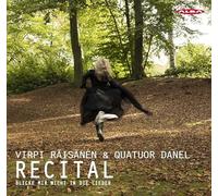 RAISANEN/QUATUOR DAN - BLICKE MIR NICHT IN LIEDER - CD - H4z