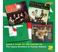 Raise a Glass to the Sounds Of... - Clancy Brothers & Tommy Makem CD-JEWEL CASE