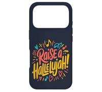 Raise a Hallelujah! Case for iPhone 17 Pro