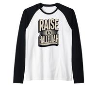 Raise a Hallelujah Raglan Baseball Tee