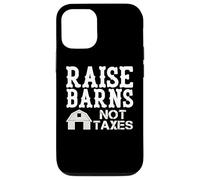Raise Barns Not Taxes Farmer Life Case for iPhone 12/12 Pro