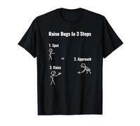 Raise Bugs In 3 Steps Bug Hunting Software QA Tester T-Shirt