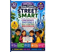 Raise Children Street-Smart - Chapter 5: Communication & Social Skills