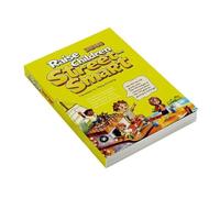 Raise Children Street-Smart, Helping Kids Build Confidence, Think Independently, Use Street Smarts To Handle Real-Life Challenges and Make Smart Choices, Office & School Stationery Supplies