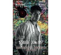 Raise 'Em Up (Solidarity Academy book three)