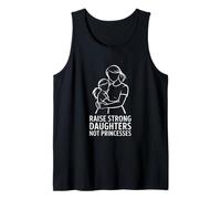 Raise Strong Daughters Not Princesses Girl Power Tank Top
