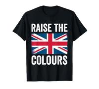 Raise The Colours British Flag Graphic Union Jack England T-Shirt