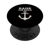 Raise The Sails Anchor Sea Punk PopSockets Adhesive PopGrip