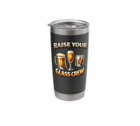 Raise Your Glass Crew - Funny Party Squad Stainless Steel Insulated Tumbler