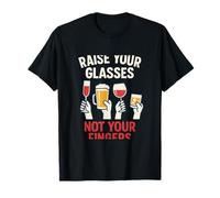 Raise Your Glasses Not Your Fingers Beer Wine Humor T-Shirt