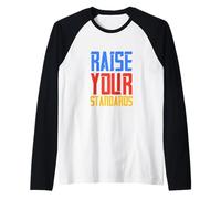 Raise Your Standards Raglan Baseball Tee