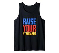 Raise Your Standards Tank Top