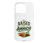 Raised By Ammachi Kerala Malayalam Heritage Case for iPhone 15 Pro Max
