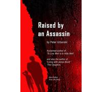 Raised by an Assassin