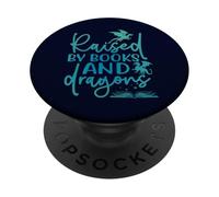 Raised By Books and Dragons Fantasy Book Lover Tee PopSockets Adhesive PopGrip