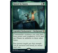 Raised by Giants | Commander Legends: Battle for Baldur's Gate