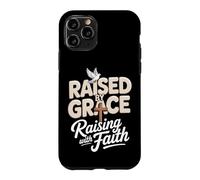 Raised By Grace Raising With Faith Dad Christian Father Case for iPhone 11 Pro