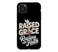 Raised By Grace Raising With Faith Dad Christian Father Case for iPhone 11 Pro Max