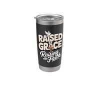 Raised By Grace Raising with Faith Dad Christian Father Stainless Steel Insulated Tumbler