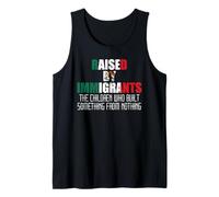 Raised by Immigrants Mexican American Immigration Rights USA Tank Top