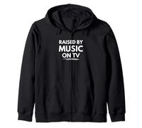 Raised by Music on TV Zip Hoodie