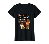 Raised by Parents, Raising Toddlers Mom Life novelty T-Shirt