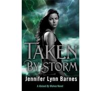 Taken by Storm: Book 3 (Raised by Wolves)