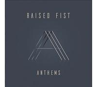 Raised Fist Anthems (CD) Album