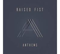 Raised Fist - Anthems [VINYL]