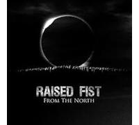 Raised Fist - From The North (Reissue) [VINYL]