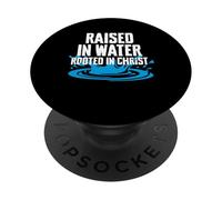 Raised In Water Rooted In Christ Baptism PopSockets Adhesive PopGrip