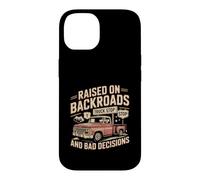 Raised On Backroads And Bad Decisions Truck Case for iPhone 14