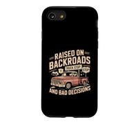 Raised On Backroads And Bad Decisions Truck Case for iPhone SE (2020) / 7/8