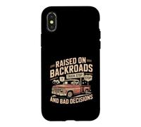 Raised On Backroads And Bad Decisions Truck Case for iPhone X/XS