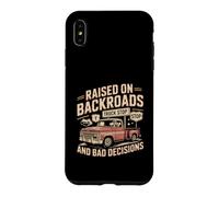 Raised On Backroads And Bad Decisions Truck Case for iPhone XS Max